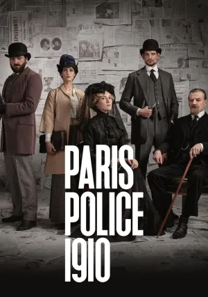 Парижская полиция 1910 (сериал 2026)